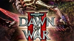 2.Warhammer 40,000 Dawn of War II - Retribution.Тираниды