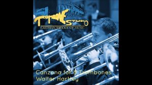 Canzona for 8 Trombones - Walter Hartley