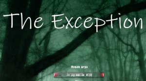 S.T.A.L.K.E.R. The Exception♦ Долина теней