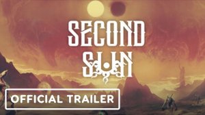 Игровой трейлер Second Sun - Official Announcement Gameplay Trailer