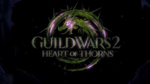 Heart of Thorns Main Theme | Guild Wars 2: Heart of Thorns Original Soundtrack