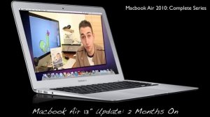 Macbook Air 13" (2010): 2 Months On