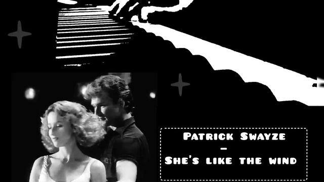 Patrick Swayze - She's like the wind / Dirty Dancing - She's Like the Wind / Piano cover 🎹