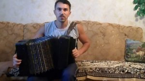 исполнение песни "Галина" на гармошке