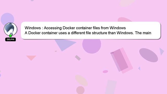 Windows : Accessing Docker container files from Windows смотреть онлайн