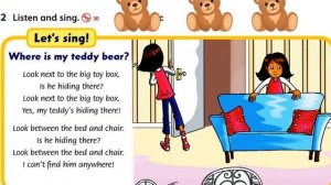 Family and Friends 2, Unit 3 Where's my teddy bear