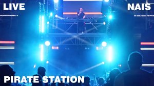 Nais - Pirate Station Live Shot
