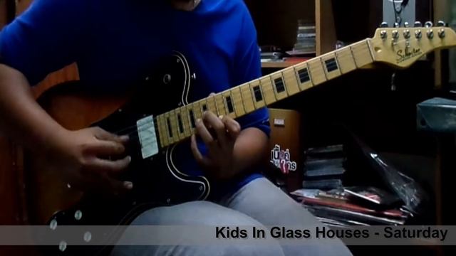 Kids In Glass Houses - Saturday (Guitar Cover) смотреть онлайн