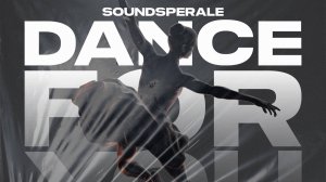 Soundsperale - Dance For You / deep house / electronic / vocal / chill / 2022