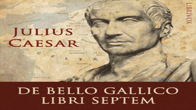 De Bello Gallico Libri Septem | Gaius Julius Caesar | Antiquity, War & Military | Latin | 6/6