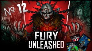 Главный злодей! // Fury Unleashed №12 Прохождение