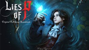 Lies of P - Original Full Game Soundtrack