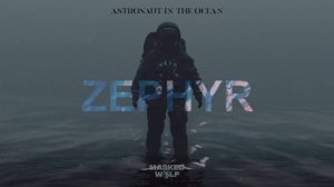 Astronaut In the Ocean-Masked Wolf (ZEPHYR Remix)