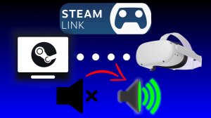 Steam Link Нет звука в VR шлеме Quest? Быстрое Решение здесь