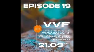 v.v.f. @ galaxy progressive podcast #19