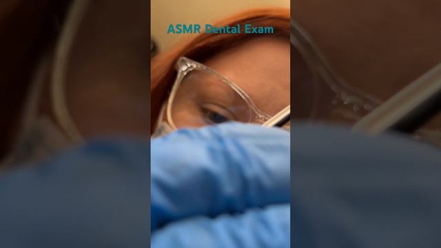 ADMR Dental Exam #asmr #asmrroleplay #asmrsounds