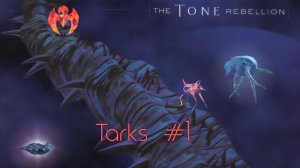 The Tone Rebellion (Tarks; 14 Islands; very Hard) Walkthrough 01