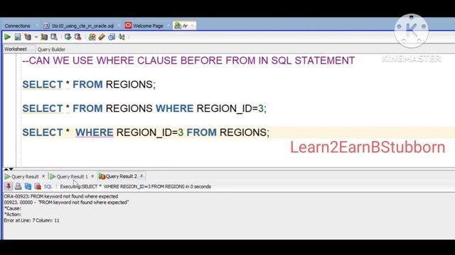 SQL- WHERE CLAUSE BEFORE FROM KEYWORD #sql   #learn2earnbstubborn #sqltutorial