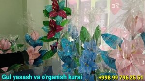 Катта гуллар ва осон гул ясаш тел:99 796 25 51 GUL YASASH KURSLARI