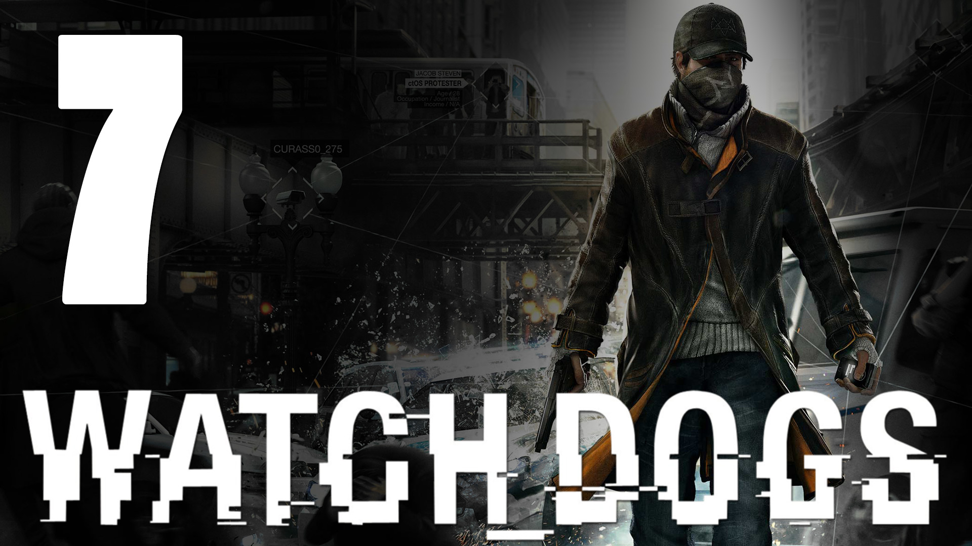 Watch Dogs - Прохождение игры на русском [#7] PC (2014 г.)