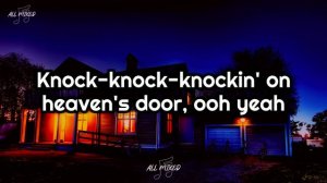 Guns N' Roses - Knockin' On Heaven's Door (Lyrics)