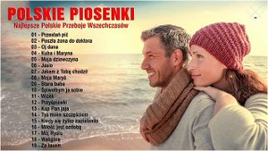 Polskie Piosenki 🎼 Muzyka Dla 40 50 60 latków 🎼 Najlepsze Polskie Przeboje Wszechczasów 🎼