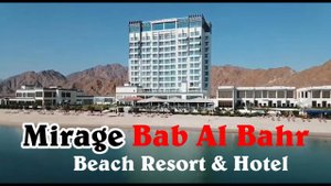 Насладитесь роскошью в отеле Mirage Bab Al Bahr 5 в Фуджейре Дибба ОАЭ #fujairah #эмираты