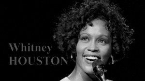 Whitney Houston "I'm every Woman"