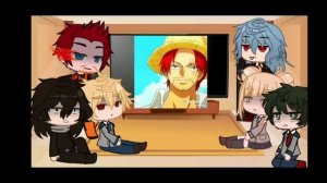 MHA react to Shanks ~Gacha club ~