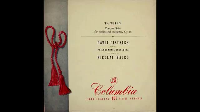 Sergei Taneyev _ Suite de Concert for violin and orchestra Op. 28 (1909)