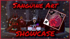 | Sanguine Art Showcase | BLOX FRUITS | UPD20 | Сангвиническое искусство |