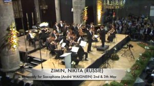 A. Waignein Rhapsody (2, 3 mov.) - Nikita Zimin (Dinant)
