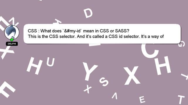CSS : What does `&#my-id` mean in CSS or SASS? смотреть онлайн