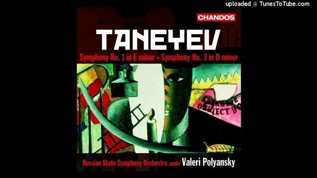 Sergei Taneyev _ Symphony No. 1 in E minor (1873-74)