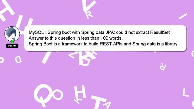MySQL : Spring boot with Spring data JPA: could not extract ResultSet смотреть онлайн