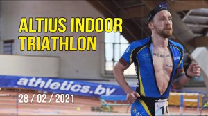 Altius Indoor Triathlon 2021 // видеоотчет с триатлона в Минске