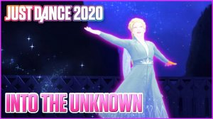 Just Dance Unilimited - Frozen 2 - Into The Unknown