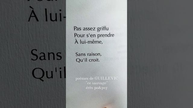 poèmes de GUILLEVIC "ce sauvage". éditions érès po&psy(4)