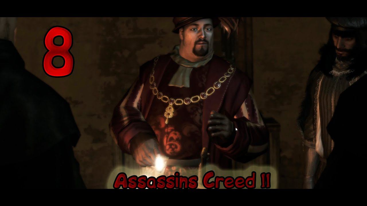 Assassins Creed II#8 Осматриваем гробницы Асасинов смотреть онлайн