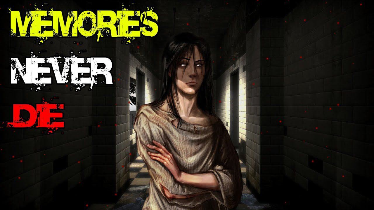 Memories Never Die (Визуальная новелла. Озвучка и прохождение). #37 Ужасы — твои порождения. смотреть онлайн