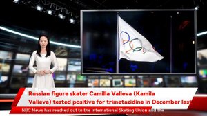 Russian figure skater Camilla Valieva (Kamila Valieva) tested positive for trimetazidine in Decembe