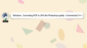 Windows : Converting PDF to JPG like Photoshop quality - Commercial C++ / Delphi library