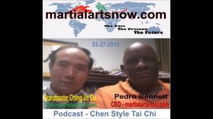 GM Cheng Jin Cia - Chen Style Tai Chi:  Pedro Bennett - martialartsnow.com