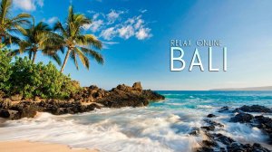 Красоты Бали, путешествие по Бали, релаксация, медитация, йога, расслабление онлайн