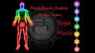 Yoga Music  Root Chakra, Muladhara, Rhythm Music, Meditation Music