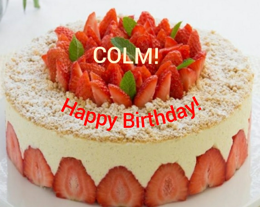 Happy birthday, Colm!