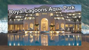 Горящий тур в Royal Lagoons Resort Aqua Park (Роял Лагунс Резорт) из Москвы 1 февраля 2023