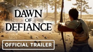 Игровой трейлер Dawn of Defiance - Official Announcement Trailer