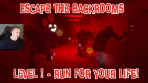 Escape the Backrooms ➤ УЖАСЫ HORROR ➤ Level ! - Run for your Life! ➤ Игра Эскейп Бекрумс Хоррор