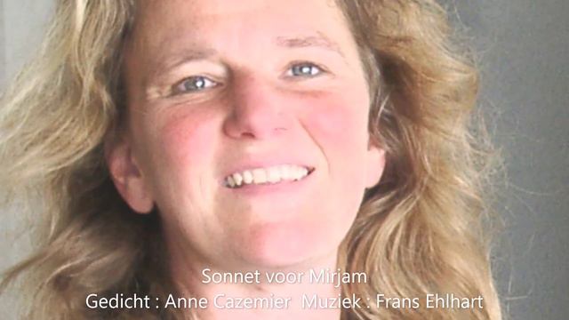 Sonnet voor Mirjam Muziek : Frans Ehlhart Gedicht : Anne Cazemier смотреть онлайн